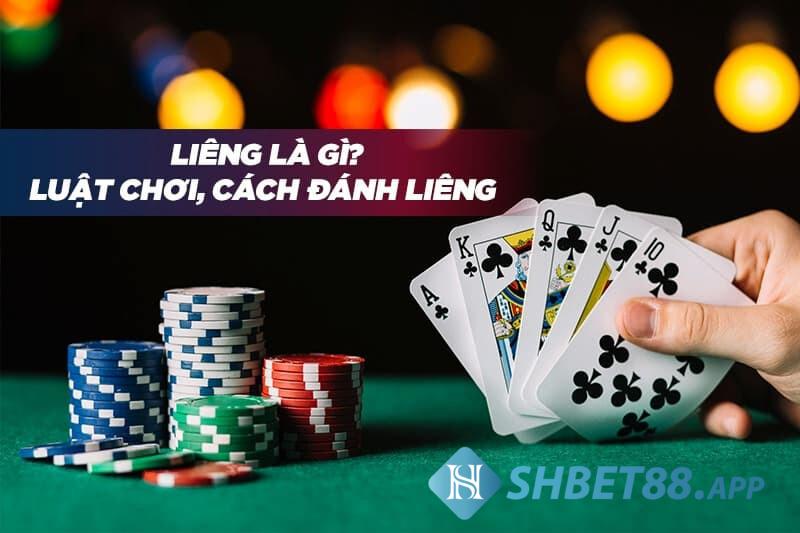 Liêng Shbet là gì?